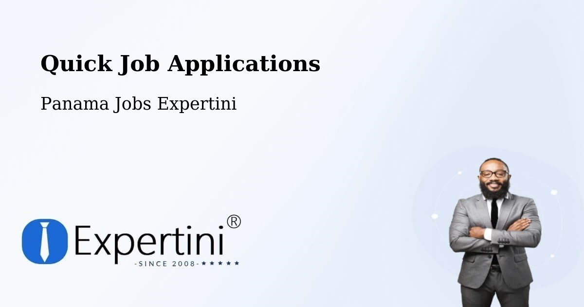 Quick Apply Feature – Boca Del Monte - Panama Jobs Expertini