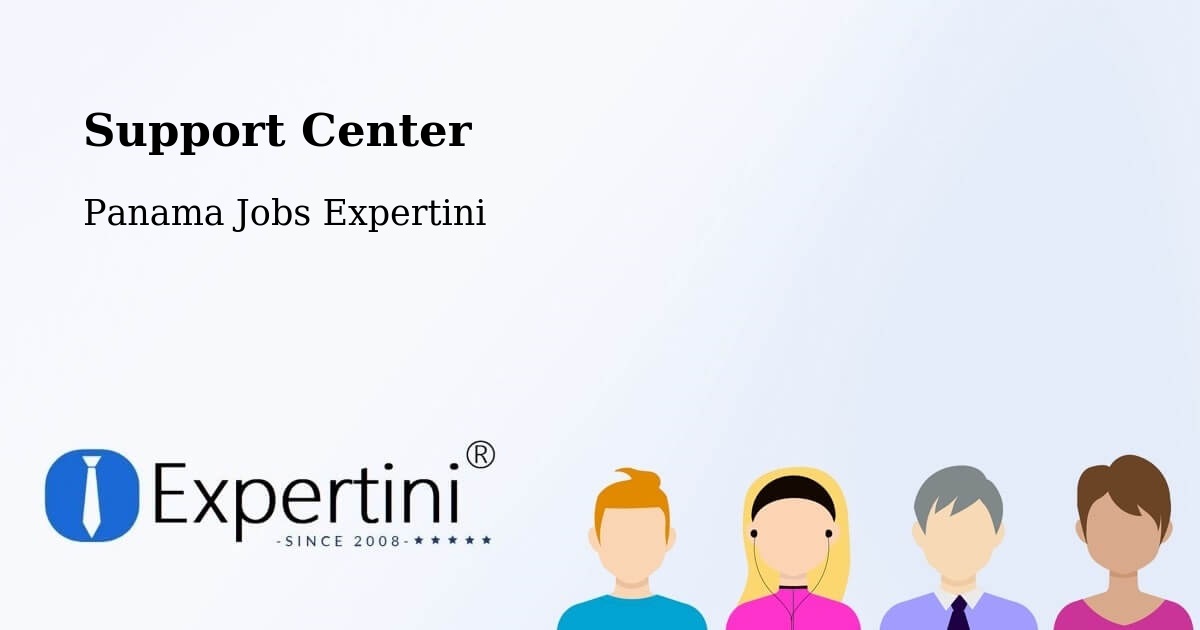 Support Services – Boca Del Monte - Panama Jobs Expertini